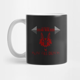 Dean Walker "Hunt Till Death" Mug